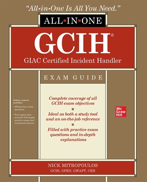 GCIH GIAC Certified Incident Handler All-in-One Exam Guide (Paperback)