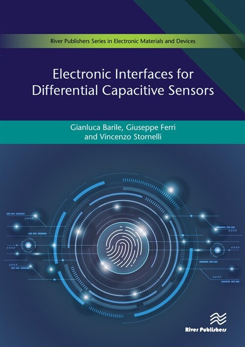 Electronic Interfaces for Differential Capacitive Sensor (Hardcover)
