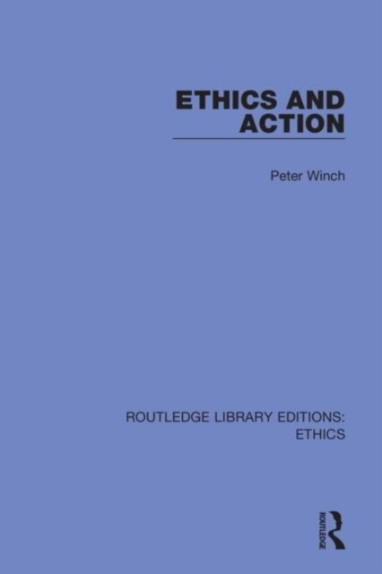 Ethics and Action (Hardcover)