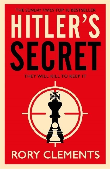 Hitlers Secret : The Sunday Times bestselling spy thriller (Paperback)