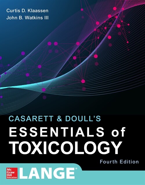 Casarett & Doulls Essentials of Toxicology, Fourth Edition (Paperback, 4)