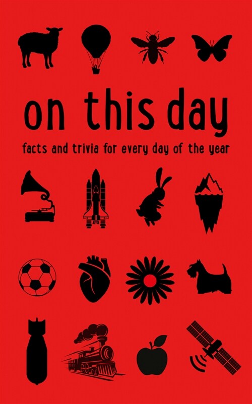 On This Day : Facts and Trivia for Every Day of the Year (Paperback, New ed)