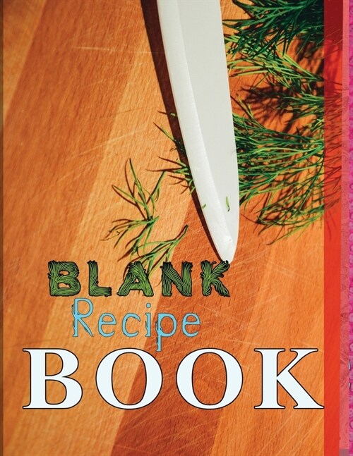 Blank Recipe Book (Paperback)