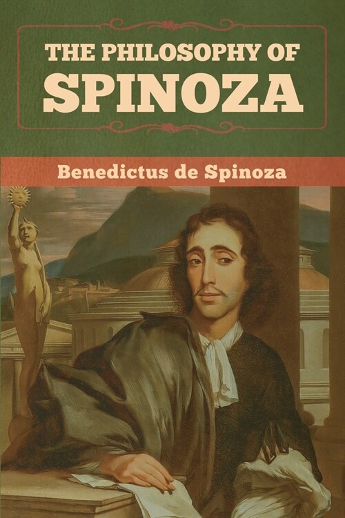 The Philosophy of Spinoza (Paperback)