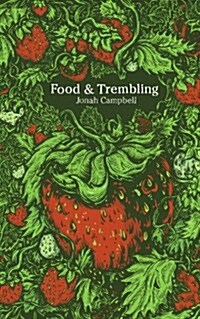 Food & Trembling (Paperback)