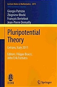 Pluripotential Theory: Cetraro, Italy 2011, Editors: Filippo Bracci, John Erik Forn?s (Paperback, 2013)