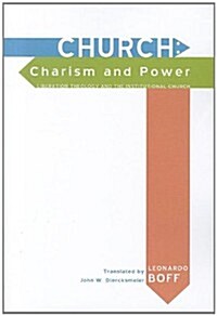Church: Charism and Power (Paperback)