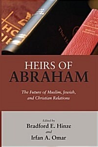 Heirs of Abraham (Paperback)