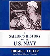 A Sailors History of the U.S. Navy (Audio CD)