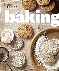 [중고] Better Homes and Gardens Baking: More Than 350 Recipes Plus Tips and Techniques (Hardcover)