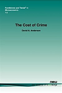 The Cost of Crime (Paperback)