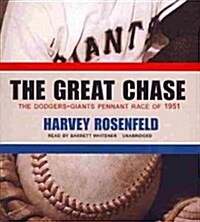 The Great Chase: The Dodgers-Giants Pennant Race of 1951 (Audio CD)