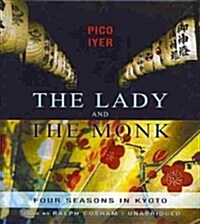 The Lady and the Monk: Four Seasons in Kyoto (Audio CD)