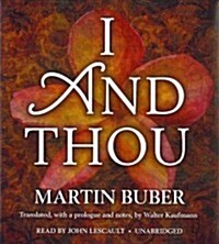 I and Thou (Audio CD, Unabridged)