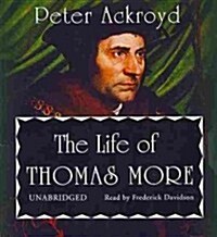 The Life of Thomas More (Audio CD)