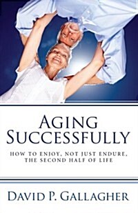 Aging Successfully (Paperback)