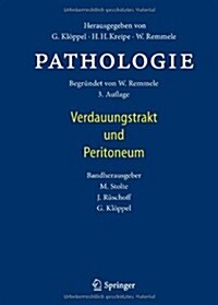 Pathologie: Verdauungstrakt Und Peritoneum (Hardcover, 3, 3. Aufl. 2013)