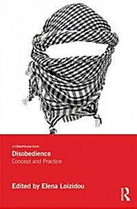 Disobedience : Concept and Practice (Hardcover)