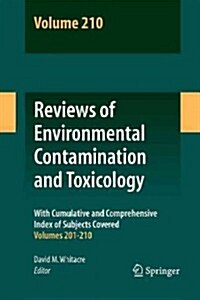 Reviews of Environmental Contamination and Toxicology Volume 210 (Paperback, 2011)