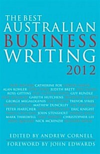 The Best Australian Business Writing 2012 (Paperback, New)