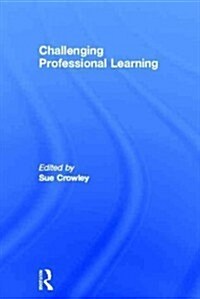 Challenging Professional Learning (Hardcover, New)