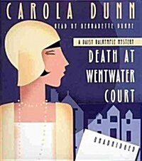 Death at Wentwater Court: A Daisy Dalrymple Mystery (Audio CD)