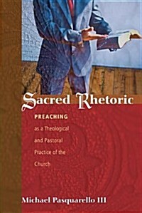 Sacred Rhetoric (Paperback)