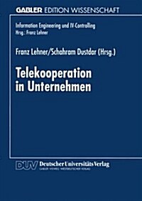 Telekooperation in Unternehmen (Paperback)