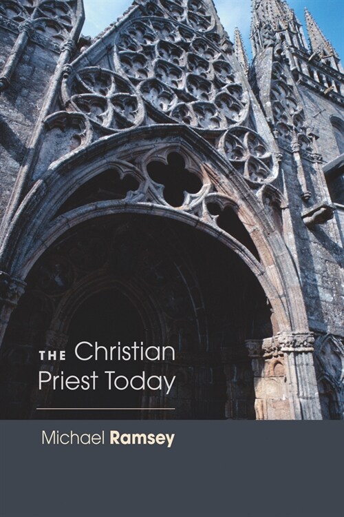 The Christian Priest Today (Paperback, New, Revised)