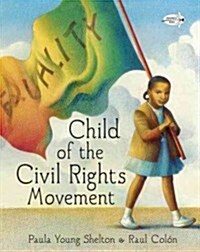 [중고] Child of the Civil Rights Movement (Paperback)