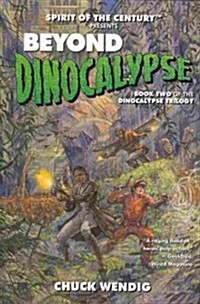 Beyond Dinocalypse (Paperback)