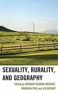 Sexuality, Rurality, and Geography (Hardcover)