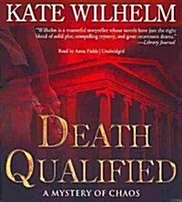 Death Qualified: A Mystery of Chaos (Audio CD)