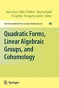 Quadratic Forms, Linear Algebraic Groups, and Cohomology (Paperback)