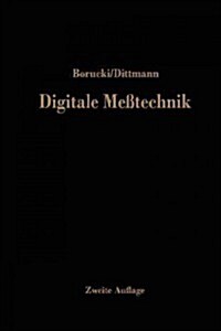 Digitale Me?echnik: Eine Einf?rung (Paperback, 2, 2. Aufl. 1971.)