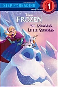 Frozen: Big Snowman, Little Snowman (Paperback)