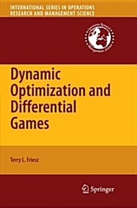 Dynamic Optimization and Differential Games (Paperback)