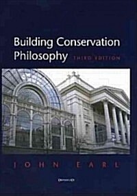 Building Conservation Philosophy (Hardcover, 3rd, Revised)