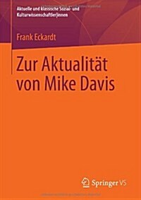 Zur Aktualit? Von Mike Davis (Paperback, 2014)