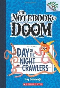 (The) Notebook of Doom. 2, Day of the Night Crawlers