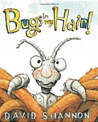 Bugs in My Hair! (Hardcover)