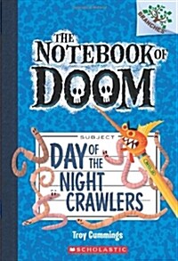 [중고] The Notebook of Doom #2 : Day of the Night Crawlers (Paperback)