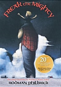 Freak the Mighty (20th Anniversary Edition) (Hardcover, 20, Anniversary)