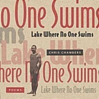 Lake Where No One Swims (Paperback)