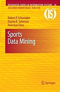 Sports Data Mining (Paperback, 2010)