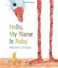 Hello, My Name Is Ruby: A Picture Book (Hardcover)