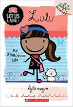 Lotus Lane #3: Lulu - My Glamorous Life (A Branches Book) (Paperback)