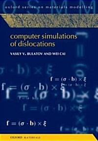 Computer Simulations of Dislocations (Paperback)