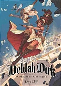 Delilah Dirk and the Turkish Lieutenant (Paperback)