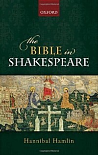 The Bible in Shakespeare (Hardcover)